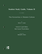 Student Study Guide, Volume II to Accompany the Humanities in Western Culture - Lamm, Robert Carson, and Davis, Richard L (Prepared for publication by)