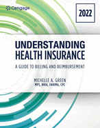 Student Workbook for Green's Understanding Health Insurance: A Guide to Billing and Reimbursement - 2023