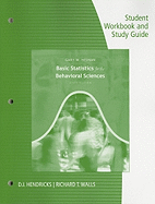 Student Workbook with Study Guide for Basic Statistics for the Behavioral Sciences