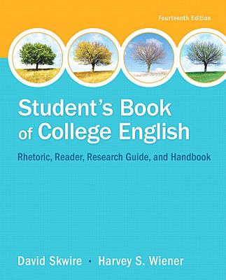 Student's Book of College English Plus Mywritinglab -- Access Card Package - Skwire, David, and Wiener, Harvey S
