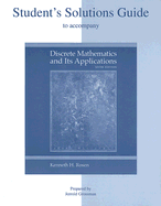 Student's Solutions Guide to Accompany Discrete Mathematics and Its Applications - Rosen, Kenneth H, Dr., and Grossman, Jerrold W, Professor (Prepared for publication by)