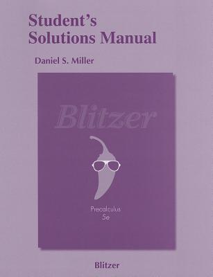 Student's Solutions Manual for Precalculus - Blitzer, Robert