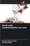 Studi sulla cardiomiopatia nel cane