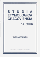 Studia Etymologica Cracoviensia 14 (2009)