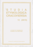 Studia Etymologica Cracoviensia 15 (2010)