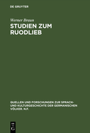 Studien Zum Ruodlieb: Ritterideal, Erzhlstruktur Und Darstellungsstil