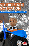 STUDIERENDE MOTIVATION UND UNIVERSIT?TSEXZELLENZ - Flvio Janurio