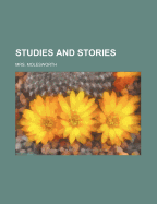 Studies and Stories