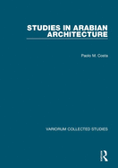 Studies in Arabian Architecture