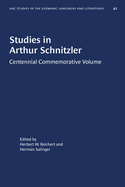 Studies in Arthur Schnitzler: Centennial Commemorative Volume