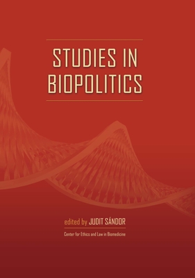 Studies in Biopolitics - Sandor, Judit