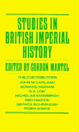 Studies in British Imperial History: Essays in Honour of A.P. Thornton