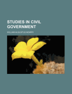 Studies in Civil Government