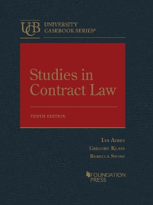 Studies in Contract Law - Ayres, Ian, and Klass, Gregory