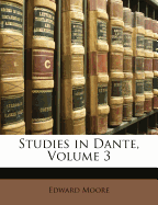 Studies in Dante, Volume 3