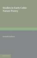 Studies in early celtic nature poetry