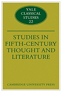 Studies in Fifth Century Thought and Literature