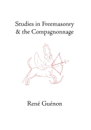 Studies in Freemasonry and the Compagnonnage