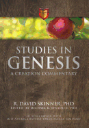 Studies in Genesis 1-11: A Creation Commentary