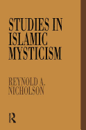 Studies in Islamic mysticism