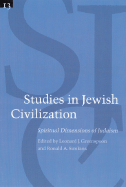 Studies in Jewish Civilization, Volume 13: Spiritual Dimensions of Judaism - Studies in Jewish Civilization, and Greenspoon, Leonard J (Editor), and Simkins, Ronald A (Editor)