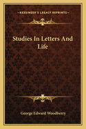 Studies in Letters and Life