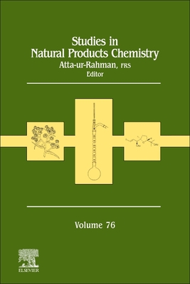 Studies in Natural Product Chemistry: Volume 76 - Rahman, Atta-Ur (Editor)