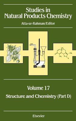 Studies in Natural Products Chemistry: Structure and Chemistry (Part D) Volume 17 - Rahman, Atta-Ur