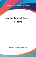 Studies In Old English (1899)