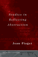 Studies in Reflecting Abstraction