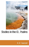 Studies in the CL. Psalms