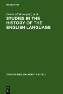 Studies in the History of the English Language: A Millennial Perspective