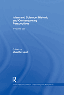 Studies in the Making of Islamic Science: Knowledge in Motion: Volume 4
