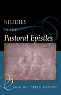 Studies in the Pastoral Epistles