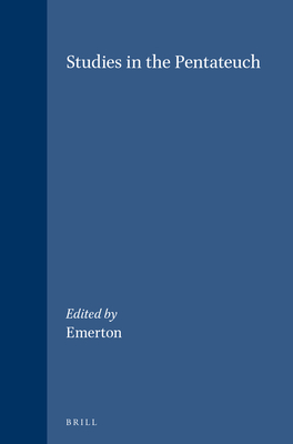 Studies in the Pentateuch - Emerton, J a (Editor)