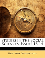 Studies in the Social Sciences, Issues 13-14