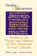 Studies in the Theory and Method of New Testament Textual Criticism