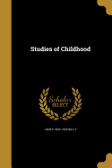 Studies of Childhood