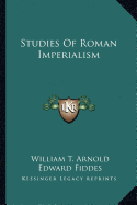 Studies Of Roman Imperialism