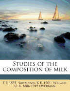 Studies of the Composition of Milk