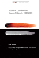 Studies on Contemporary Chinese Philosophy (1949-2009)