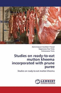 Studies on Ready-To-Eat Mutton Kheema Incorporated with Prune Puree