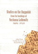Studies on the Haggadah: From the Teachings of Nechama Leibowitz