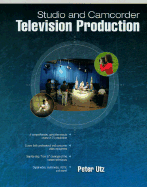 Studio and Camcorder Television Production