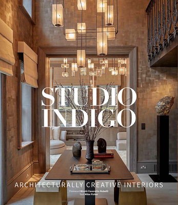 Studio Indigo: Architecturally Creative Interiors - Fisher, Mike