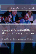 Study and Learning in the University System: A Guide for Undergraduate Students