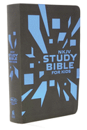 Study Bible for Kids-NKJV: The Premiere NKJV Study Bible for Kids