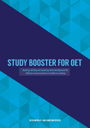 Study Booster for OET: Reading, Writing and Speaking skills development for effective communication in healthcare settings