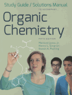 Study Guide and Solutions Manual: For Organic Chemistry, Fifth Edition