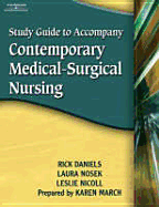 Study Guide for Daniels/Nosek/Nicoll S Contemporary Medical-Surgical Nursing